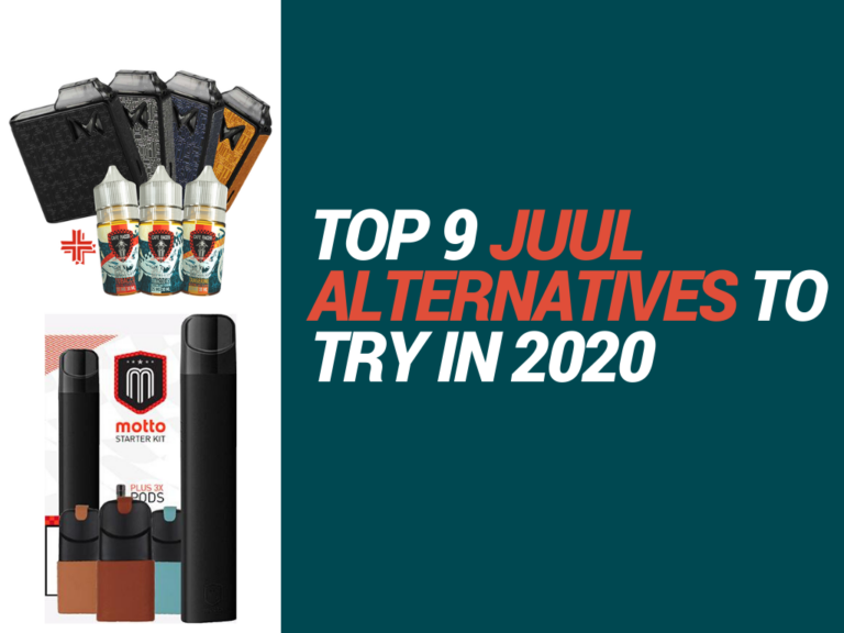 Top 9 JUUL Alternatives to Try in 2020